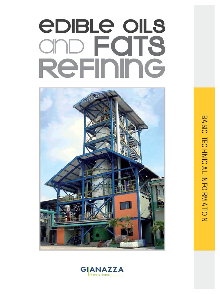 Edibls Oil and Fats Technology PDF Oil Refinery Filtration