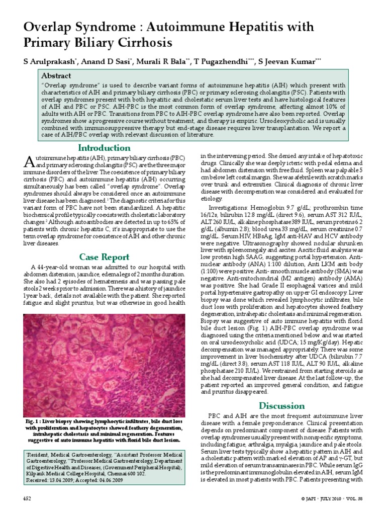 Overlap Syndrome Autoimmune Hepatitis With Primary Biliary Cirrhosis