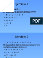 Ejercicio 1: - 9-7+5+2-6+8-4 de Izquierda A Derecha Resolvemos