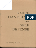 Knife Handling For Self Defense by George B Wallace