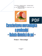 Caracterizarea Merceologica A Unui Produs - Rulada Dietetica de Pui