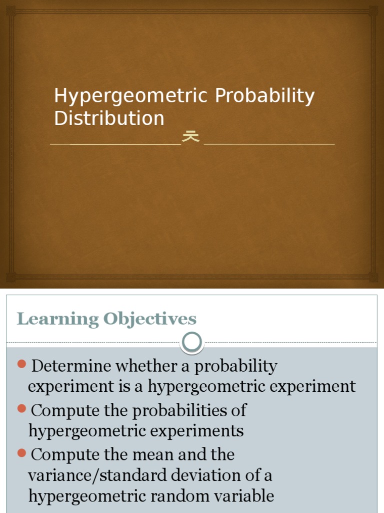 Hypergeometric Probability Distribution Guide | PDF | Probability ...