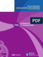 NUCLEOS DE APRENDIZAJE PRIORITARIO (NAP) 2011. FORMACIÓN ÉTICA Y CIUDADANA