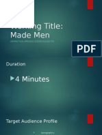 Working Title: Made Men: Genre:Film Opening Scene/Gangster