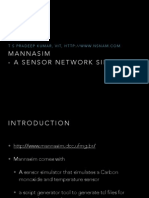 Sensor Network Simulator Mannasim Overview