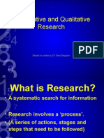 Quantitative and Qualitative Research: Based On Slides by DR Terry Maguire