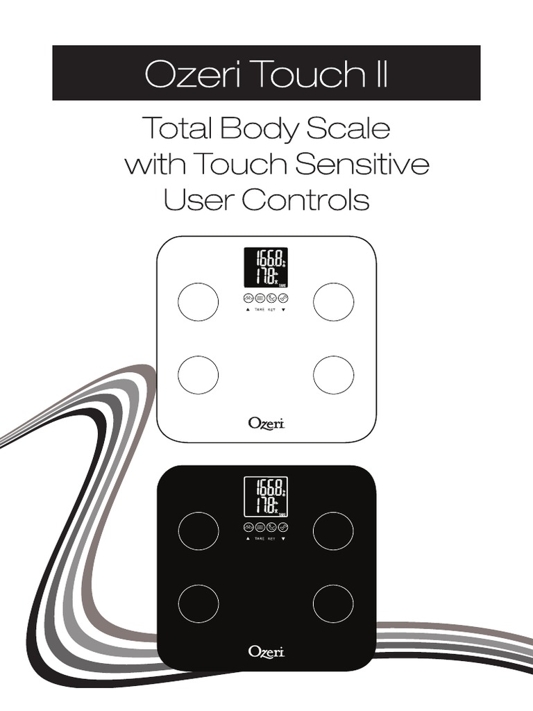 Ozeri Touch II Total Body Scale - ZB13 User's Manual | Weighing Scale