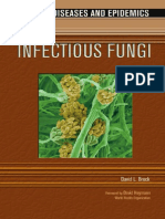 Deadly Diseases and Epidemics - Infectious Fungi (129p)