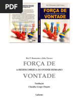 Força de vontade - Roy F Baumeister e John Tierney.pdf