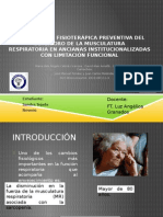 Physiotherapy Intervention For Preventing The Respiratory Muscle Deterioration in Institutionalized Older Women With Functional Impairment.