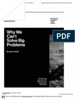 Why We Can't Solve Big Problems