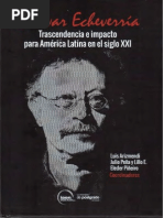 Bolívar Echeverría Trascendencia e Impacto Para América Latina en El Siglo XXI