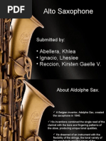 Alto Saxophone: - Abellera, Khlea - Ignacio, Lheslee - Reccion, Kirsten Gaelle V