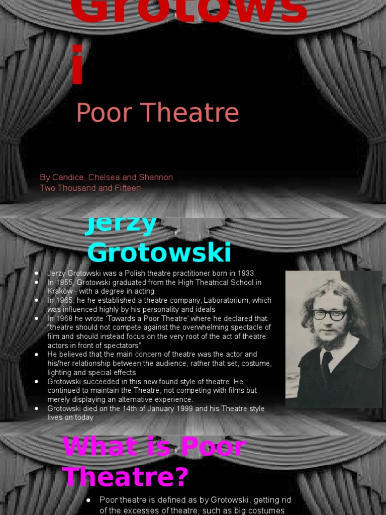 poor theatre powerpoint Theatre Fiction & Literature