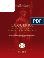 La Guerra. Su Conducción Política y Estratégica. (1955. 3ra. Edición 2010)