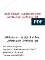 Addis Revival A Photo Essay About The Ongonig Light Railway Project in Addis Ababa