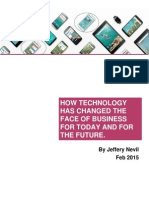 How Technology Has Changed The Face of Business For Today and For The Future