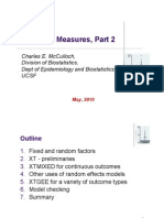 Repeated Measures, Part 2: Charles E. Mcculloch, Division of Biostatistics, Dept of Epidemiology and Biostatistics, Ucsf