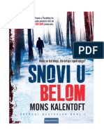 Mons Kalentoft - Snovi U Belom