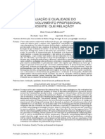 MORGADO, José Carlos. Avaliação e Qualidade Do Desenvolvimento Profissional Docente - Que Relação. Avaliação, V. 19, N. 2. 2014