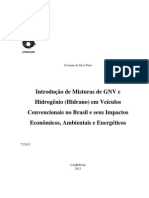 Introdução de Misturas de GNV e Hidrogênio (Hidrano) em Veículos Convencionais no Brasil e seus Impactos Econômicos, Ambientais e Energéticos