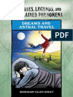 Dreams and Astral Travel (Mysteries, Legends, And Unexplained Phenomena)