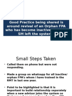 Good Practice Being Shared Is Around Revival of An Orphan FPA Who Has Become Inactive Post The SM Left The System