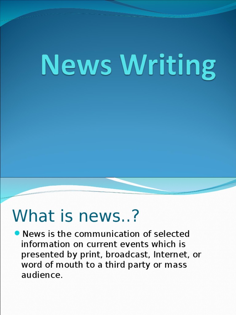 News Writing Powerpoint Journalism News
