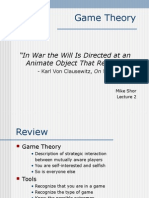 Game Theory: "In War The Will Is Directed at An Animate Object That Reacts."