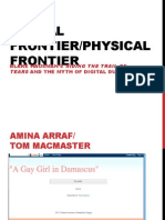 Digital Frontier/Physical Frontier