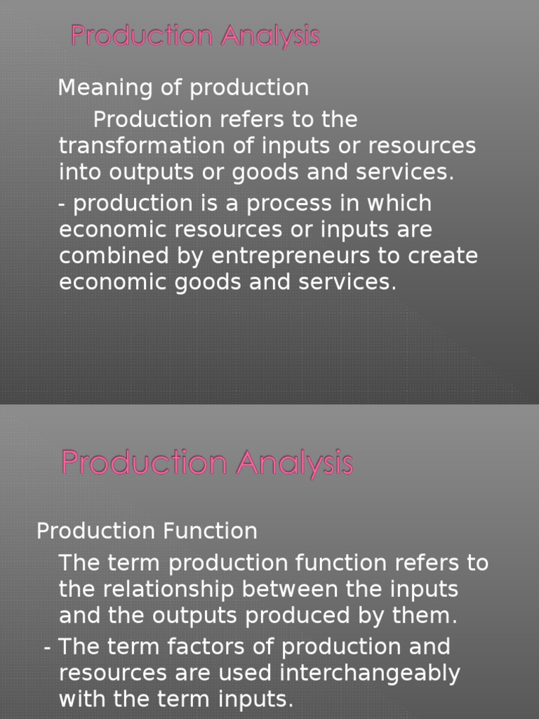 Production Analysis Managerial economics Production Function