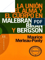 Merleau-Ponty - La Unión del Alma y el Cuerpo en Malebranche, Biran y Bergson.pdf