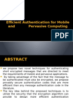 Efficient Authentication For Mobile and Pervasive Computing