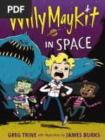 Willy Maykit in Space (Excerpt)