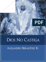 Dios NO Castiga - Alejandro Bermúdez R.