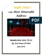 The Most Honorable Address: Bright Noon