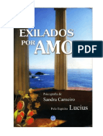 Exilados Por Amor (Psicografia Sandra Carneiro - Espírito Lucius)