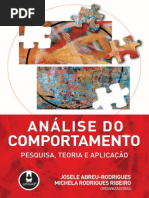 Rodrigues, J. A. &  Ribeiro, M. R.  (2007). Análise do Comportamento - Pesquisa, Teoria e Aplicação.pdf