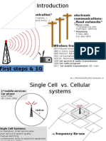 First Steps & 1G: Archaic Mobile Communication" Electronic Communications: Fixed Networks"