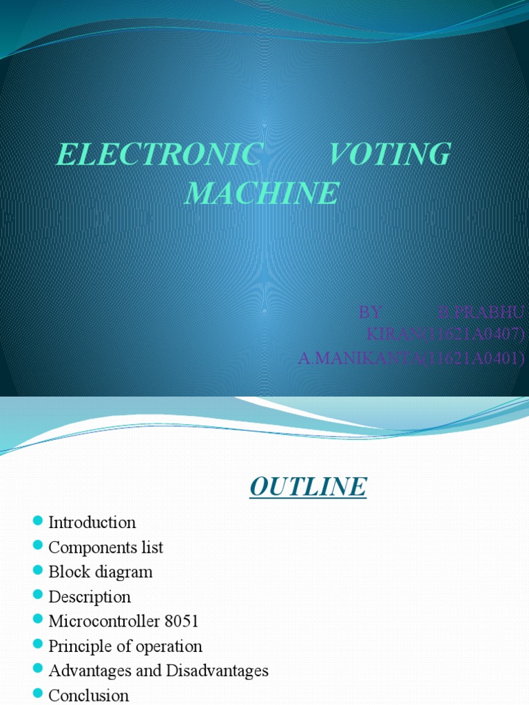 Electronic Voting Machine Overview | PDF | Voting Machine | Liquid ...