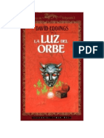 EDDINGS DAVID - Cronicas De Belgarath 3 - La Luz Del Orbe.DOC
