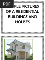 Sample Pictures of a Residential Buildings and Houses