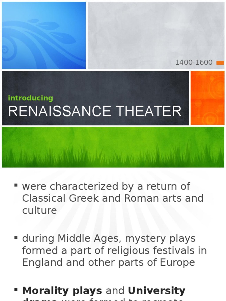 Renaissance Theater Overview (1400-1600) | PDF