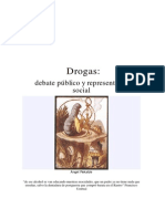 Drogas debate público y su representación social