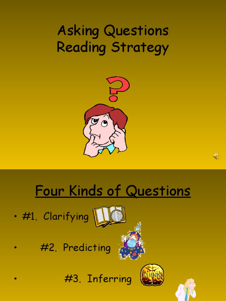 Questioning Strategies for Comprehension | PDF