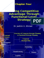 Chapter 4 - Building Competitive Advantage Through Functional-Level Strategy