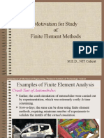 Motivation For Study of Finite Element Methods: Jayadeep U. B. M.E.D., NIT Calicut