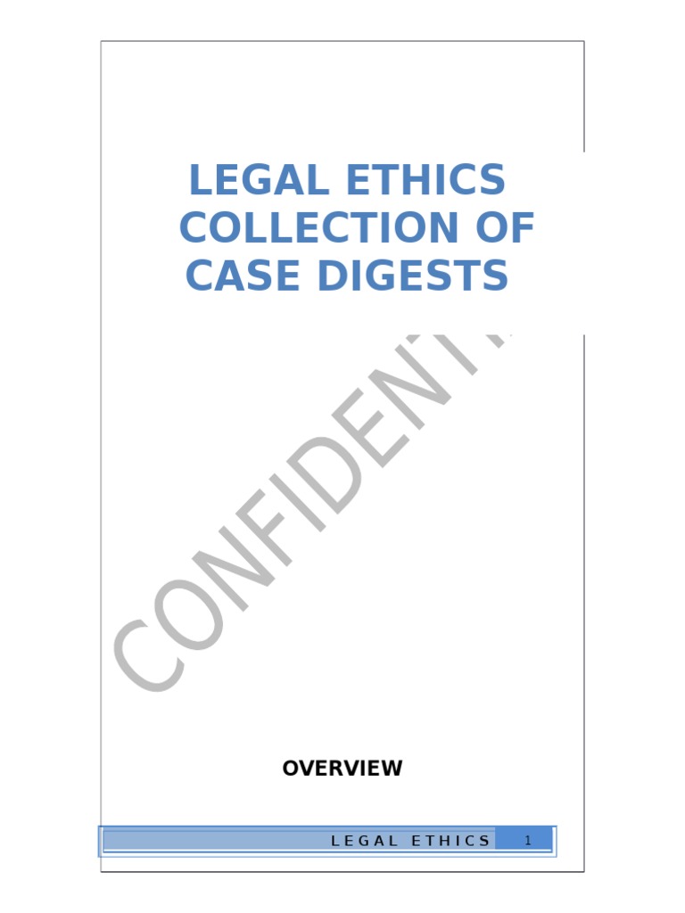 Legal Ethics Case Digests Overview | PDF | Lawyer | Practice Of Law