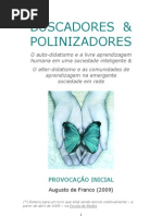 Buscadores & Polinizadores - Augusto de Franco