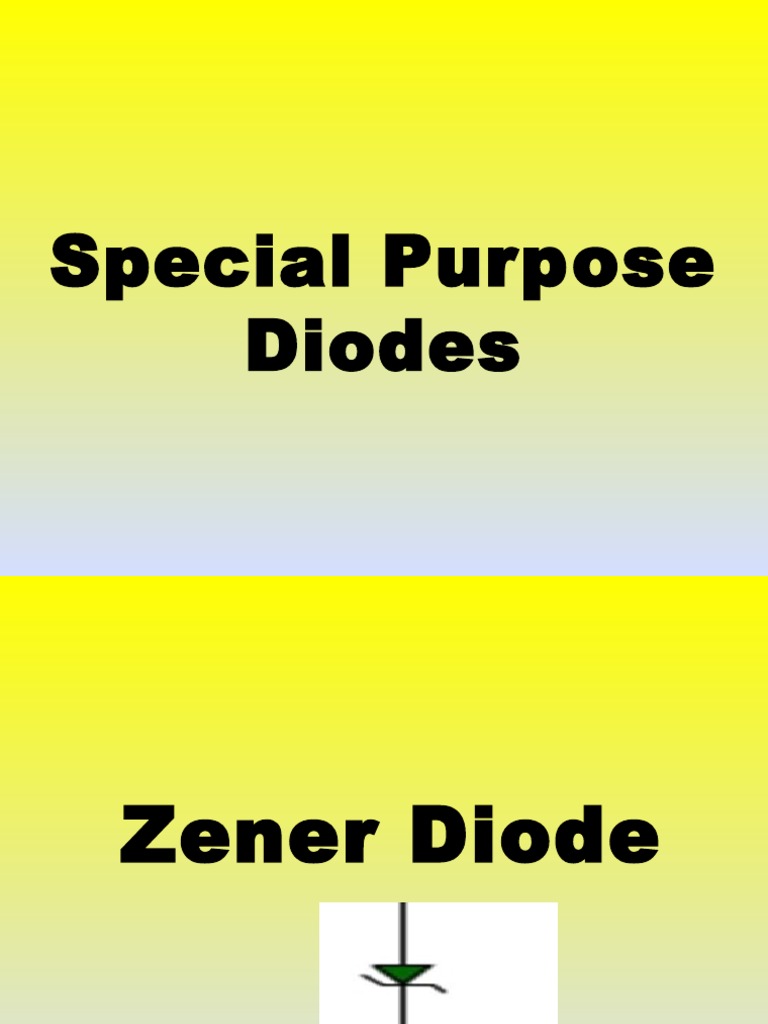 Special Purpose Diodes Overview | PDF | Light Emitting Diode | Diode